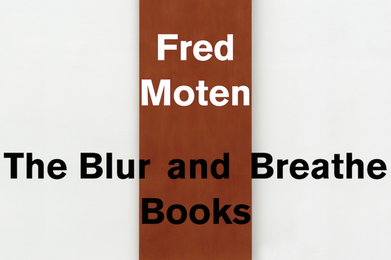 FRED MOTEN LECTURE NOW AVAILABLE TO VIEW